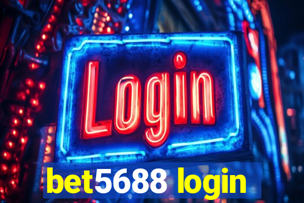 bet5688 login